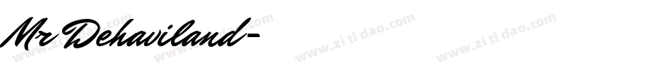 Mr Dehaviland字体转换